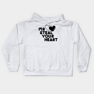 Mr Steal Your Heart Valentines Day Funny V-Day Kids Hoodie